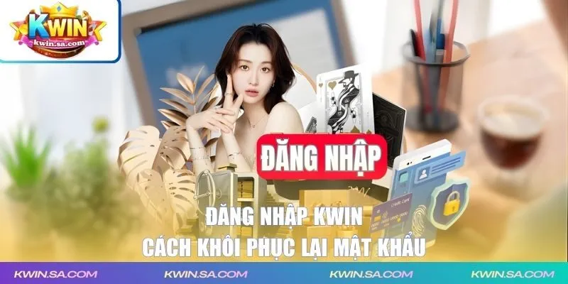 Cách khôi phục lại mật khẩu